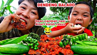 DENDENG BALADO ⁉️DEAN SAMPAI NAMBAH NASI DINART KALAH RAKUS GUYS 😂