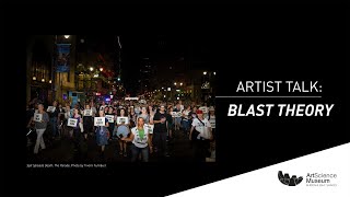 Artist Talk: Blast Theory