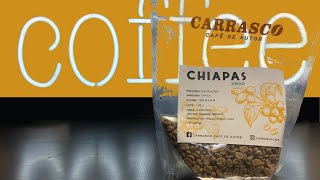 Best Coffee from Chiapas, Mexico Review - Green Grading Coffee Evaluation - Carrasco Cafe de Autor