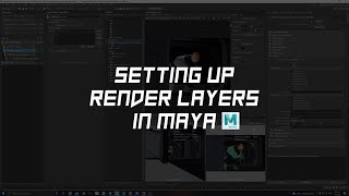 Setting Up Render Layers in Maya Arnold | Tutorial