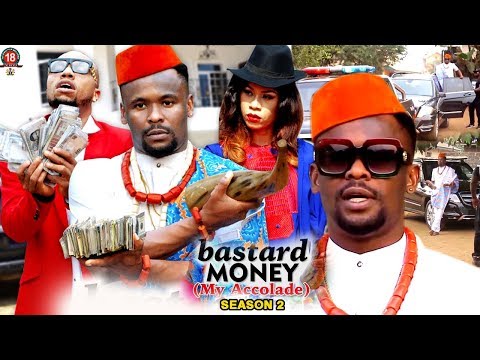 Movie : Bastard Money (My Accolade) Season 2 - 2018 Latest Nigerian Nollywood Movie Full HD | 1080p