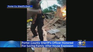 Porter County Sheriff's Officer Honored For Rescues After House Explosion