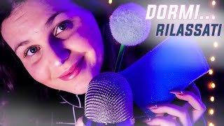 ASMR ITA 🇮🇹│SUONI PER DORMIRE \u0026 RILASSARTI SUBITO 💤 (I migliori suoni nell'ASMR)