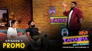 Tamasha With Harsha Episode 1 Promo| Niharika Konidela | Navdeep | An aha Original | Infinitum Media