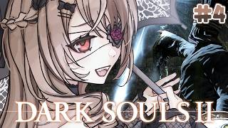 【Dark Souls II】 You must find the whimsy through the pain | #4