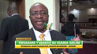 Agacencwire: Emishaara y'abakozi ba Uganda Airlines, yatangaaza abany'eishengyero -Entebbe.