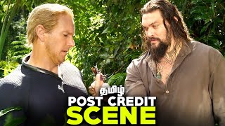 Aquaman 2 and the Lost Kingdom Ending Explained and Tamil Post Credit Scene Breakdown (தமிழ்)