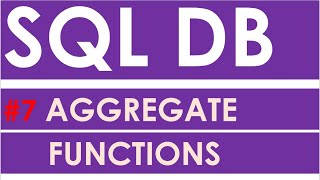 SQL Database Video 7: SQL AGGREGATE FUNCTIONS | MIN MAX SUM AVG COUNT | Apex Oracle
