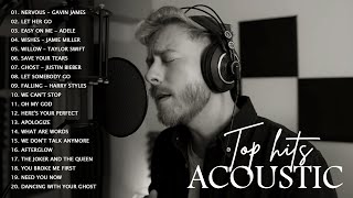 Top Hits Acoustic Songs 2022 Collection - Popular Songs Acoustic Cover - Best Love Songs Cover