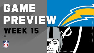 Los Angeles Chargers vs. Las Vegas Raiders | NFL Week 15 Game Preview