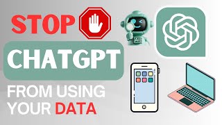 Protect Your ChatGPT Conversations | Turn Off Model Training Access (Desktop & App)