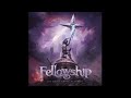 Fellowship - The Skies Above Eternity (Full Album)