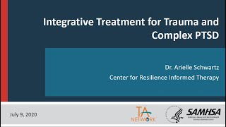 Integrative Treatment for Trauma and Complex PTSD
