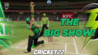 #2 The Big Show! - Melbourne Stars vs Sydney Thunder - BBL 11 - Cricket 22 - RahulRKGamer