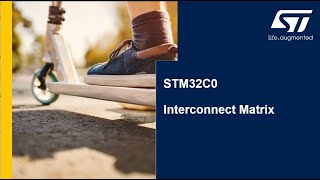 STM32C0 OLT - 5. System Interconnect Matrix