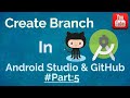 Create Branch into Android Studio and GitHub