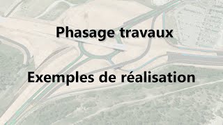 Exemples phasage travaux