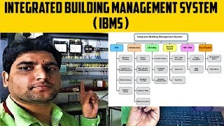 What is Integrated Building Management System? ( IBMS ) full detail learning