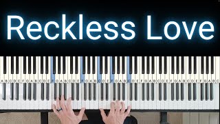 Reckless Love - Cory Asbury [Piano Playthrough]