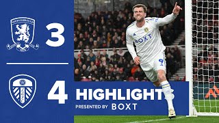 Highlights: Middlesbrough 3-4 Leeds United | SEVEN-GOAL THRILLER
