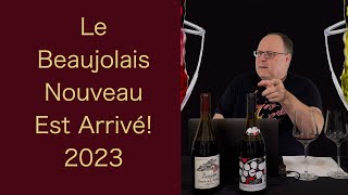 Reviewing - Le Beaujolais Nouveau Est Arrivé! 2023 - Episode #140