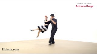 Learn to Swing Dance - Move of the Week: Extreme Drags