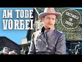 Am Tode Vorbei | KOLORIERT | John Lund | Westernfilm auf Deutsch