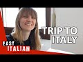 6 Ways to Prepare for Your Trip to Italy | Easy Italian 118