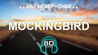 EMINEM - Mockingbird 8D AUDIO | BASS BOOSTED