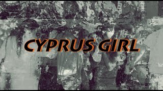 CYPRUS GIRL