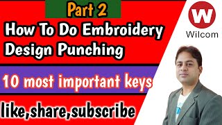 How To Punch The embroidery Design | Punch Needle Tutorial | amrish virani | wilcom 2006 | punching