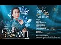 tiếng hát hoàng tâm anh những bước chân Âm thầm album volume 6