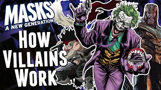 The ULTIMATE Villain Guide for Masks: A New Generation