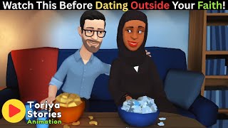 Watch This Before Dating Outside Your Faith!