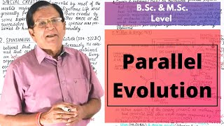 Parallel Evolution || B.Sc. \u0026 M.Sc. Level