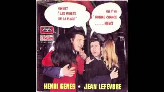 Henri Genès & Jean Lefèvbre - Les Minets De la Plage - 1970