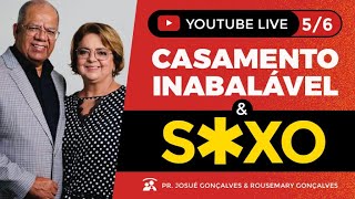 3 SEGREDOS DO CASAMENTO INABALÁVEL | Maratona com Pr Josué Gonçalves (5/6)