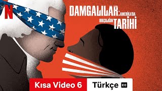 Damgalılar: Amerika'da Irkçılığın Tarihi (Kısa Video 6 altyazılı) | Türkçe fragman | Netflix