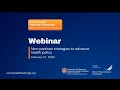 Webinar: Non-partisan strategies to advance health policy