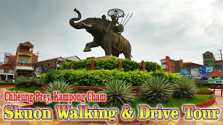 Skuon, Chheung Prey, Kampong Cham Province Walking Tour.