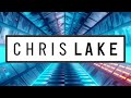 CHRIS LAKE MIX 2021 | TOP 10 SONGS