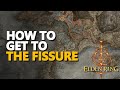 How to get to The Fissure Elden Ring