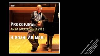 Hiroshi Arimori / Prokofiev: Sonata for piano No.6 Op.82