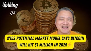 #159 Potential market model says Bitcoin will hit $1 million in 2025⚡️