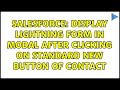 Salesforce: Display lightning form in modal after clicking on standard new button of contact