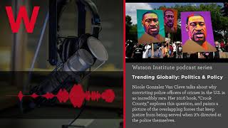 Trending Globally: Even After Derek Chauvin, Prosecuting Police Officers Is an Uphill Battle. Why?