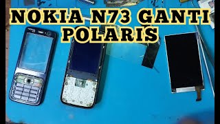 NOKIA N73 LCD HP SERVICE REPLACE POLARIS WRINKLES