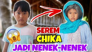 SEREM GAES, CHIKA JADI NENEK-NENEK | CHIKAKU CHANNEL