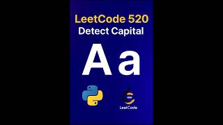 LeetCode 520 Detect Capital in Python | Easy Coding Tutorial for Beginners