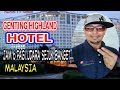 Genting highlands Malaysia || di pagi hari sejuk sangat